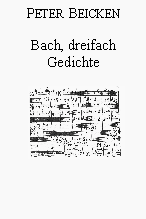 Die Besonderen Hefte: Beicken-Bach dreifach